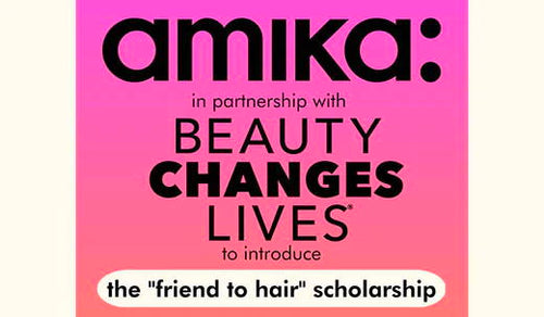 recipients are in: Beauty Changes Lives x amika team up